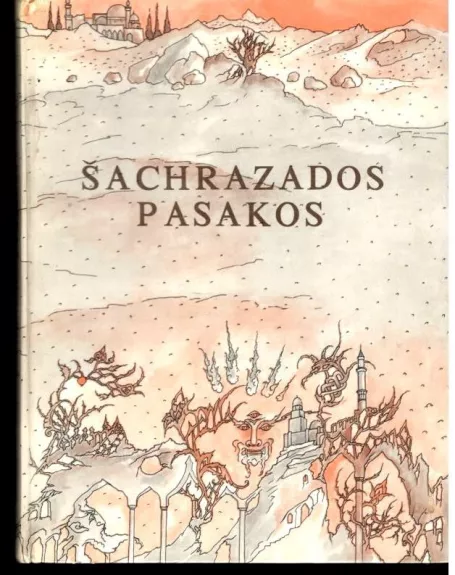 Šachrazados pasakos - Valdas Petrauskas, knyga