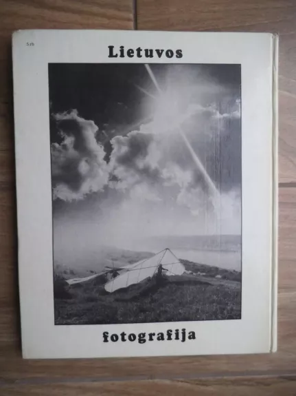 Lietuvos fotografija 1981-1982 - Antanas Sutkus, knyga 1