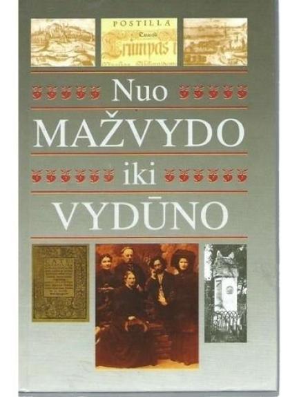 Nuo Mažvydo iki Vydūno