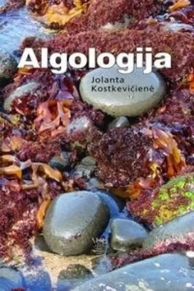 Algologija - Jolanta Kostkevičienė, knyga