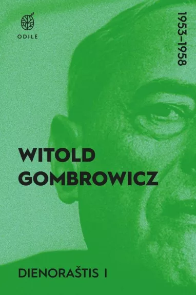 Dienoraštis 1, 1953–1956 - Witold Gombrowicz, knyga