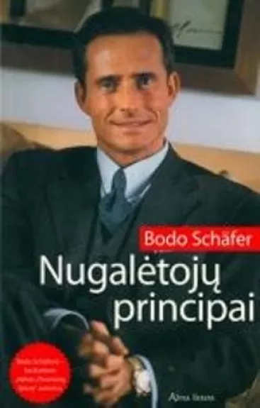 Nugalėtojų principai - Bodo Schäfer, knyga