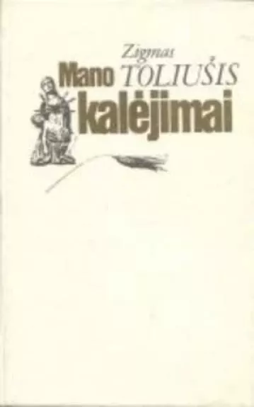 Mano kalėjimai