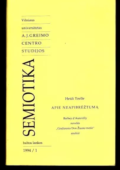 Apie neapibrėžtumą ir Barbery d'Aurevilly novelės ,,Gražiausia Don Žuano meilė" analizė