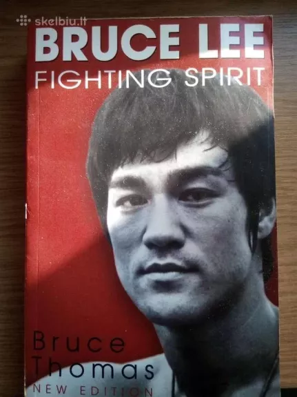 Bruce Lee fighting spirit - Bruce Thomas, knyga