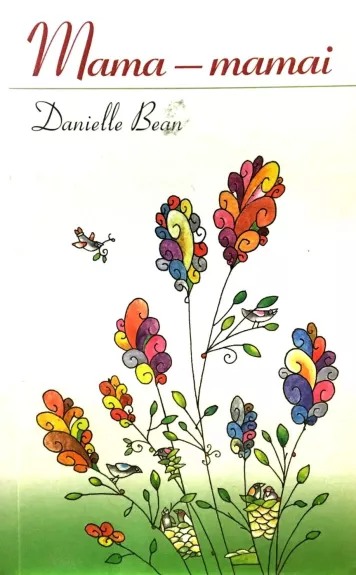 Mama-mamai - Daniele Bean, knyga