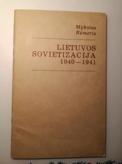 Lietuvos sovietizacija 1940-1941.
