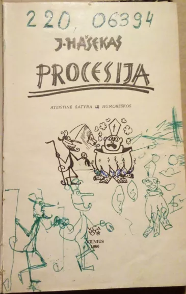 Procesija - Jaroslavas Hašekas, knyga 1