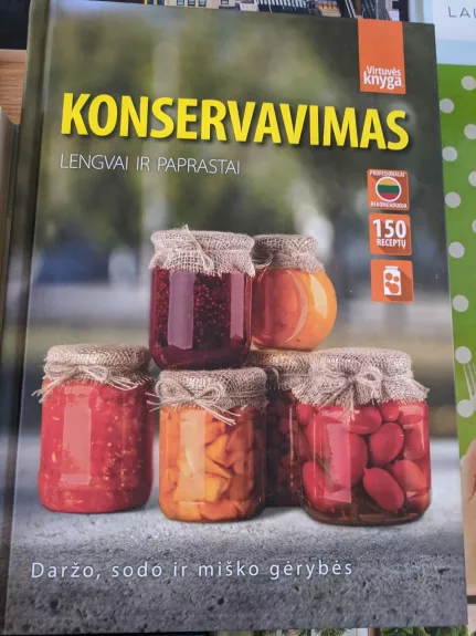 Konservavimas. Lengvai ir paprastai