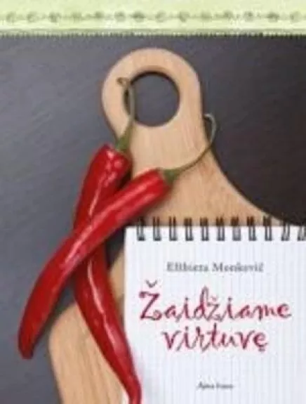 Žaidžiame virtuvę - Elžbieta Monkevič, knyga 1