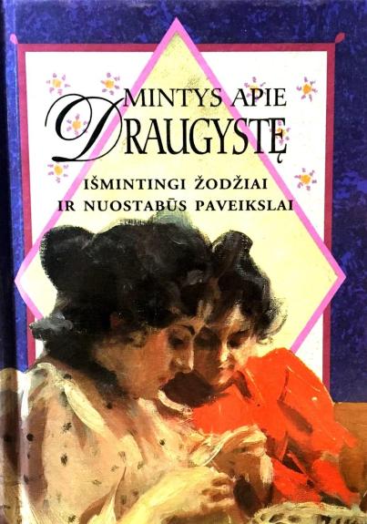 Mintys apie draugystę