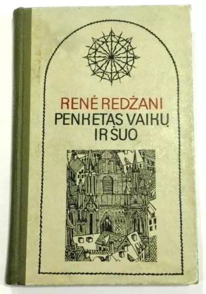 Penketas vaikų ir šuo - Renė Redžani, knyga