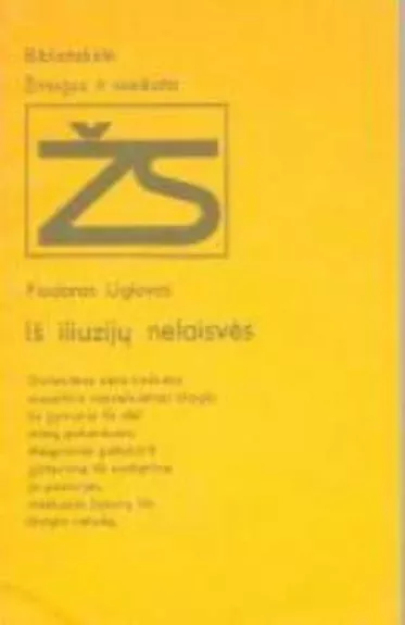 Iš iliuzijų nelaisvės - Fiodoras Uglovas, knyga