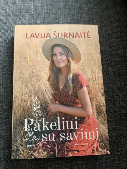 Pakeliui su savimi - Lavija Šurnaitė, knyga