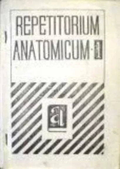 Repetitorium anatomicum - Vytautas ir kiti Gedrimas, knyga