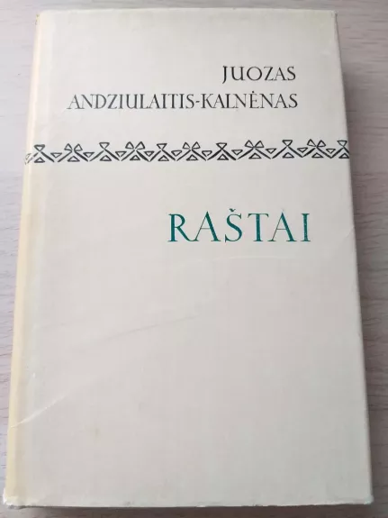 Raštai - Juozas Andziulaitis-Kalnėnas, knyga