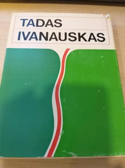 Gyvenimas ir veikla - Tadas Ivanauskas, knyga