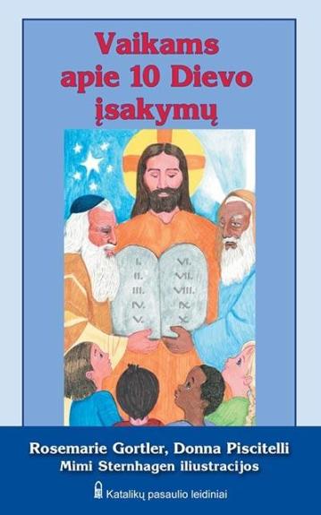 Vaikams apie 10 Dievo įsakymų