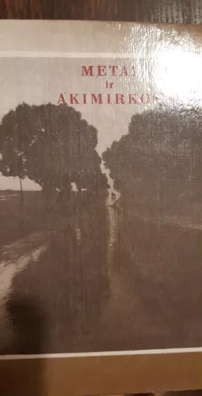 Metai ir akimirkos