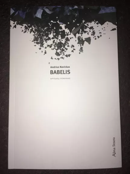 Babelis - Andrius Navickas, knyga 1