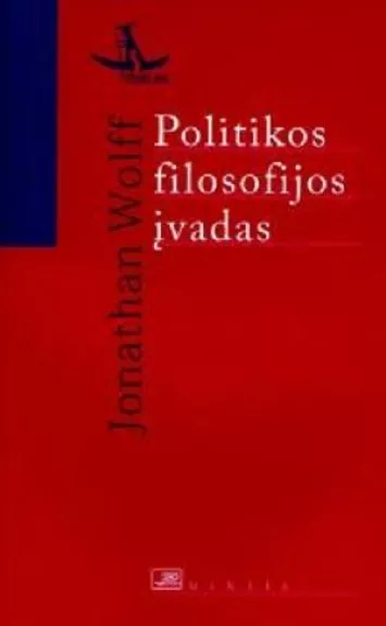 Politikos filosofijos įvadas - Jonathan Wolff, knyga
