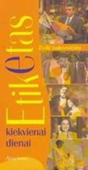 Etiketas kiekvienai dienai