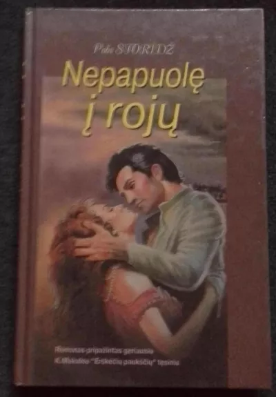 Nepapuolę į rojų