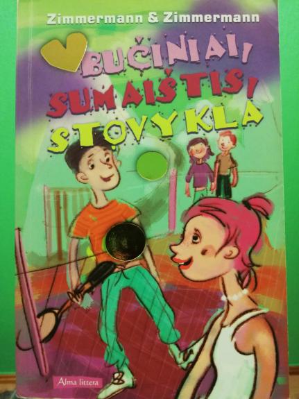 Bučiniai, sumaištis, stovykla