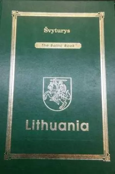 Švyturys The baltic book - Autorių Kolektyvas, knyga