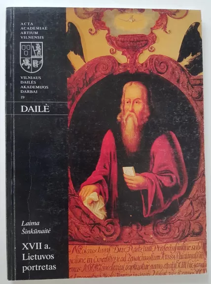 XVII a. Lietuvos portretas - Laima Šinkūnaitė, knyga