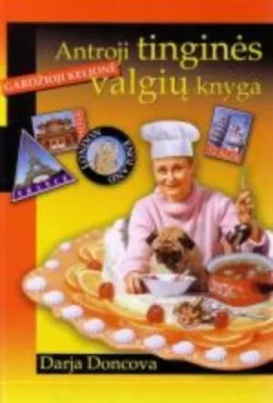 Antroji tinginės valgių knyga - Darja Doncova, knyga