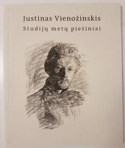 Justinas Vienožinskis: studijų metų piešiniai - Dalia Ramonienė, knyga