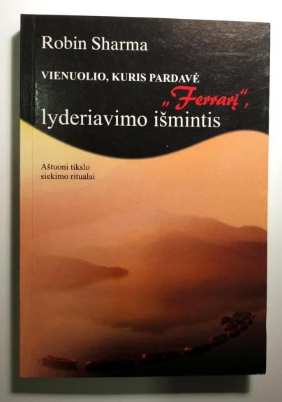 Vienuolio, kuris pardavė „Ferrarį“, lyderiavimo išmintis