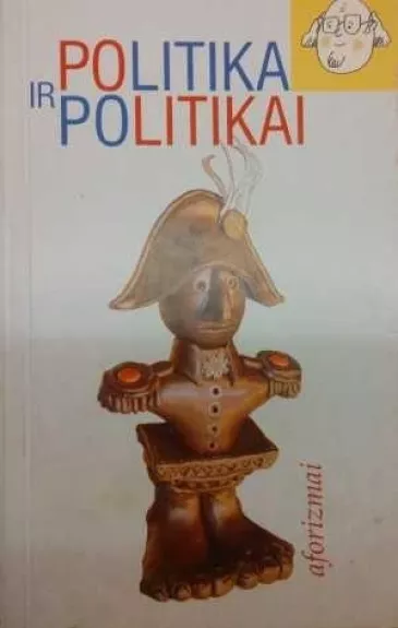 Politika ir politikai - Romualdas Razauskas, knyga