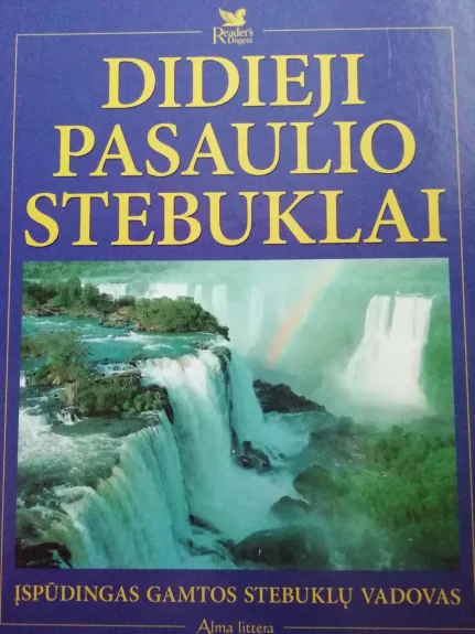 Didieji pasaulio stebuklai - Autorių Kolektyvas, knyga