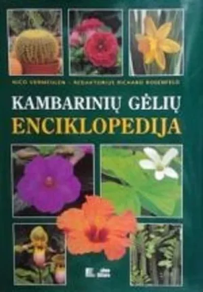 Kambarinių gėlių enciklopedija - Nico Vermeulen, knyga