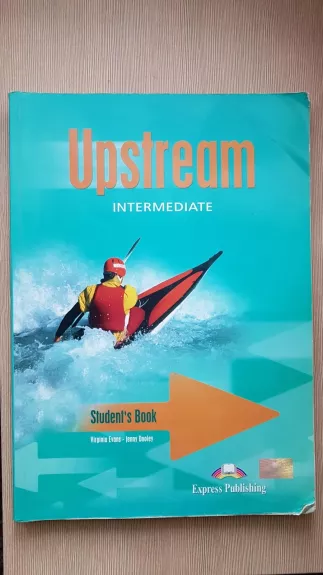 Upstream Intermediate B2 - Autorių Kolektyvas, knyga