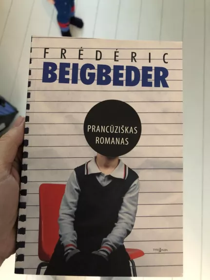Prancūziškas romanas - Frederic Beigbeder, knyga