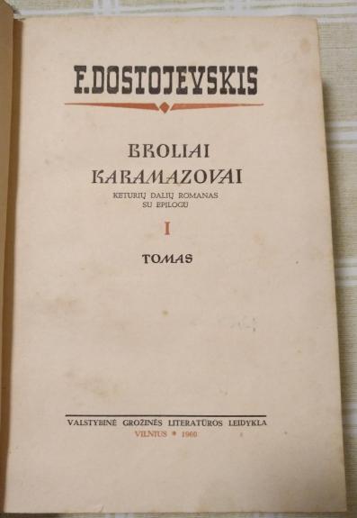 Broliai Karamazovai. I tomas