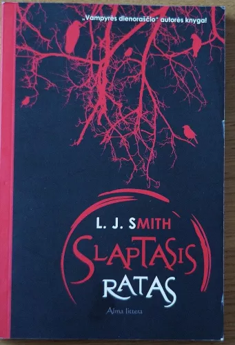 Slaptasis ratas - L. J. Smith, knyga