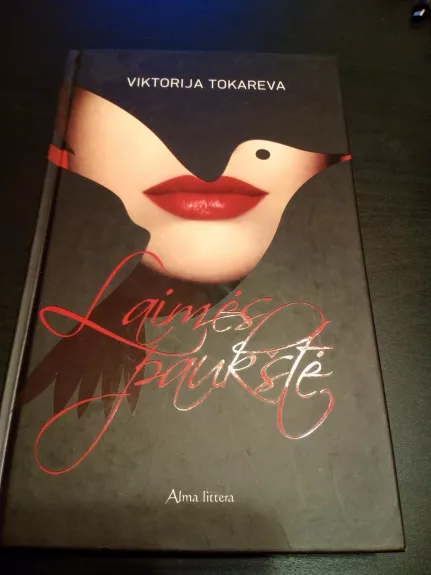 Laimės paukštė - Viktorija Tokareva, knyga 1