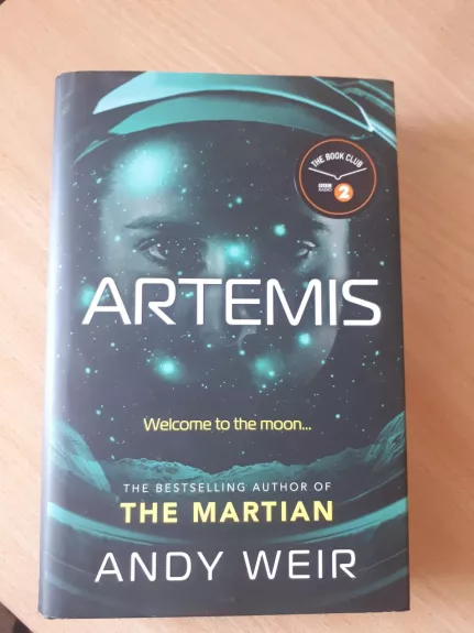 Artemis - Andy Weir, knyga 1