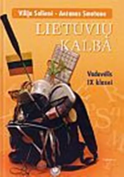 Lietuvių kalba IX kl. vadovėlis - Vilija Salienė, knyga
