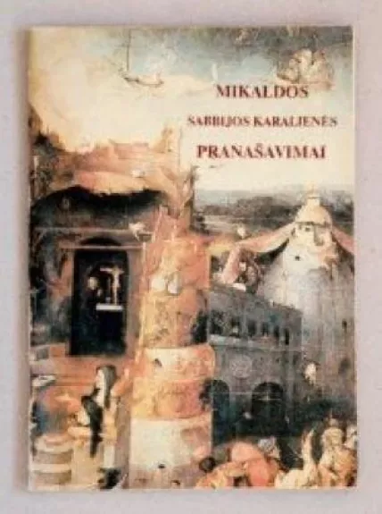 Mikaldos Sabbijos Karalienės Pranašavimai - Autorių Kolektyvas, knyga