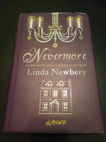 Nevermore - Linda Newbery, knyga 1