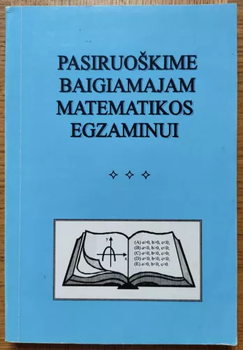 Pasiruoškime baigiamajam matematikos egzaminui - V. Mockus, A.  Jocaitė, knyga