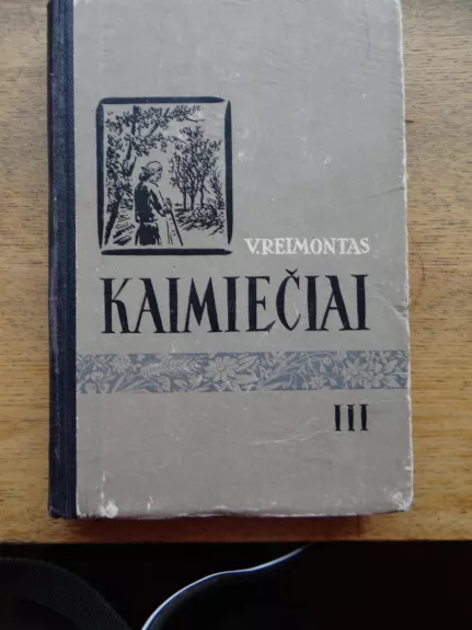 Kaimiečiai III - Vladislovas Reimontas, knyga