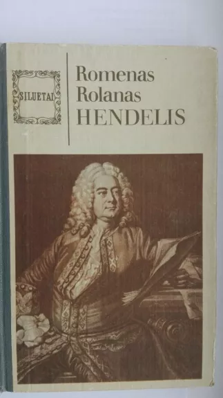 Hendelis - Romenas Rolanas, knyga