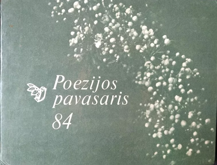 Poezijos pavasaris'84 - Autorių Kolektyvas, knyga