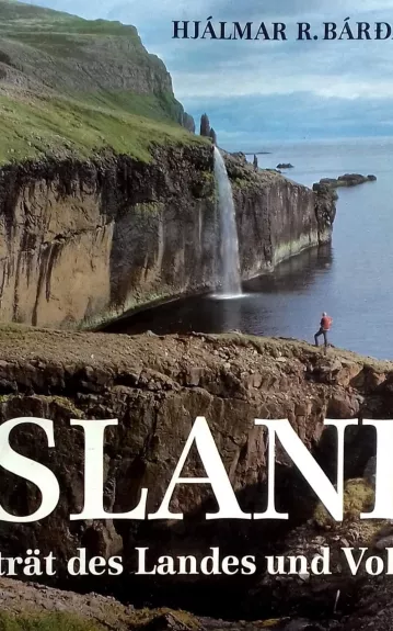 Island: Porträt des Landes und Volkes